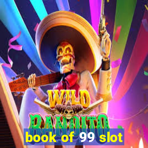 book of 99 slot