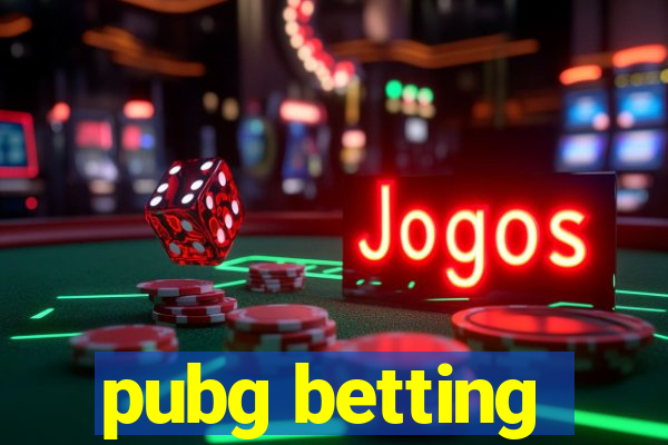 pubg betting