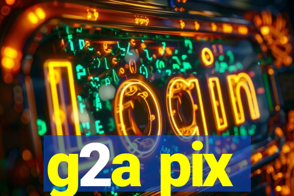 g2a pix