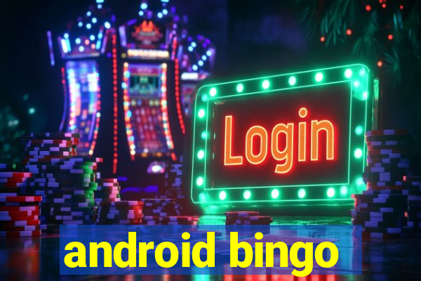 android bingo