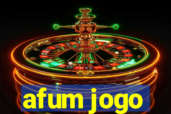 afum jogo