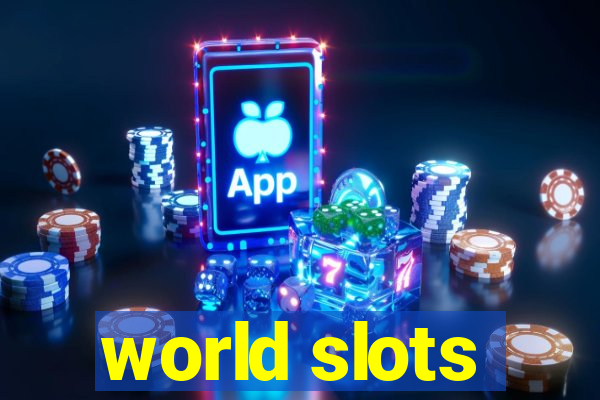 world slots