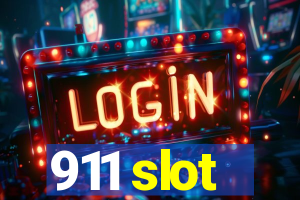 911 slot