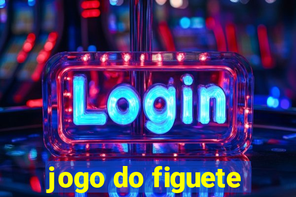 jogo do figuete