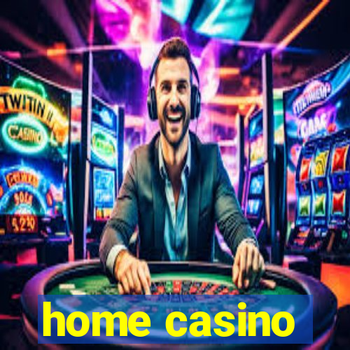 home casino