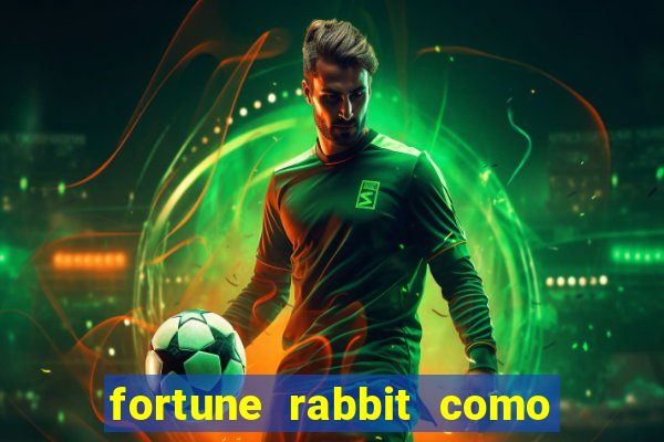 fortune rabbit como jogar Informational