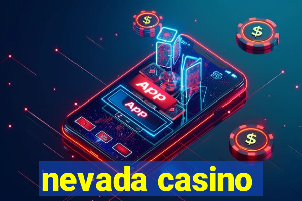 nevada casino