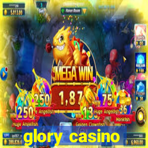 glory casino