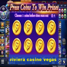 riviera casino vegas