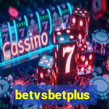 betvsbetplus