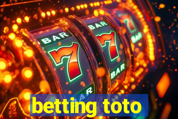 betting toto