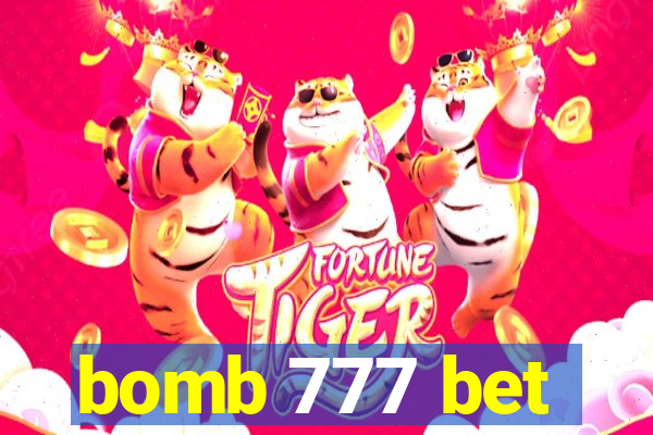 bomb 777 bet