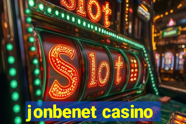 jonbenet casino