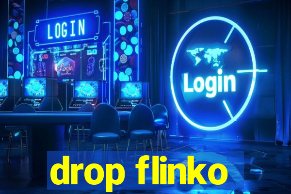 drop flinko