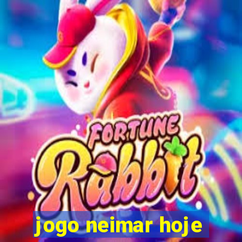 jogo neimar hoje