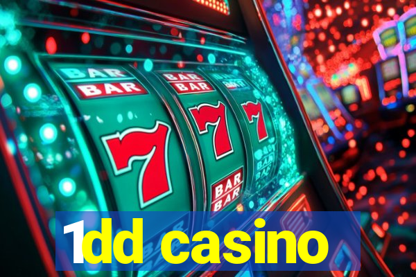 1dd casino