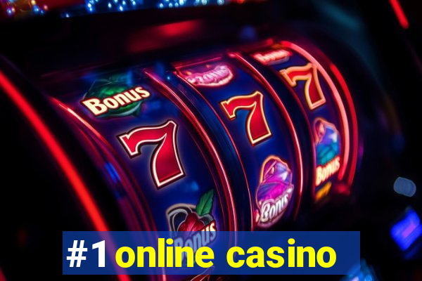 #1 online casino