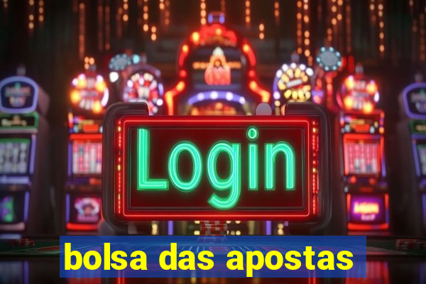 bolsa das apostas