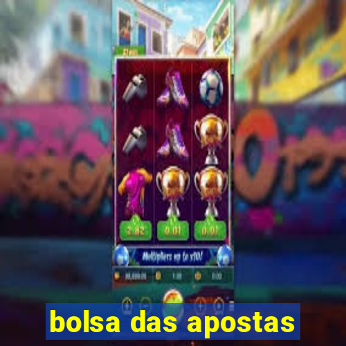 bolsa das apostas