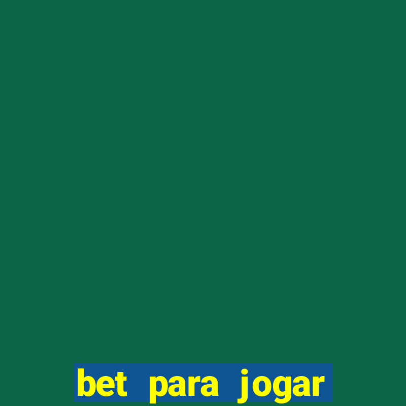 bet para jogar fortune tiger