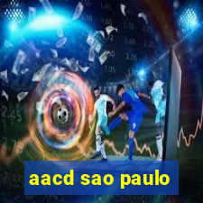 aacd sao paulo