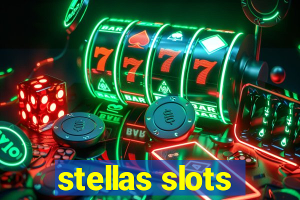 stellas slots