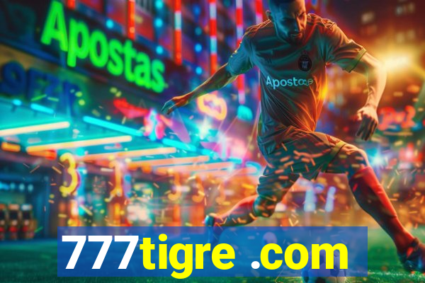 777tigre .com