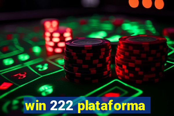 win 222 plataforma