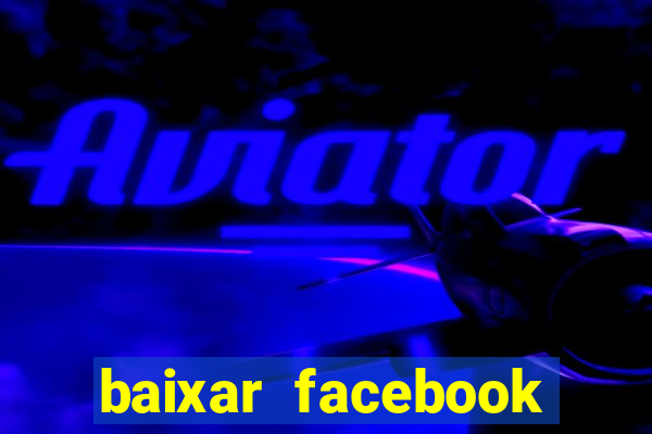 baixar facebook messenger baixaki