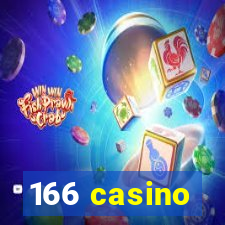 166 casino