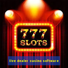 live dealer casino software