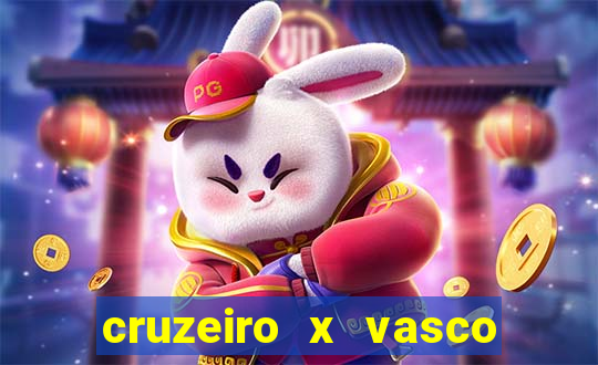 cruzeiro x vasco ao vivo