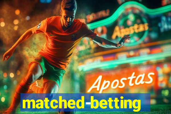 matched-betting