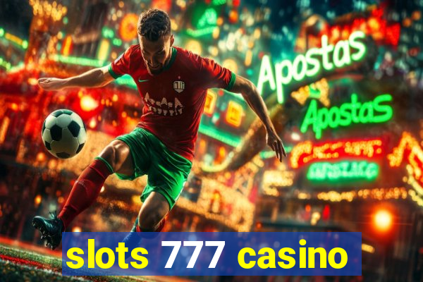 slots 777 casino