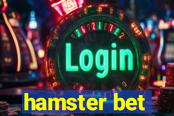 hamster bet