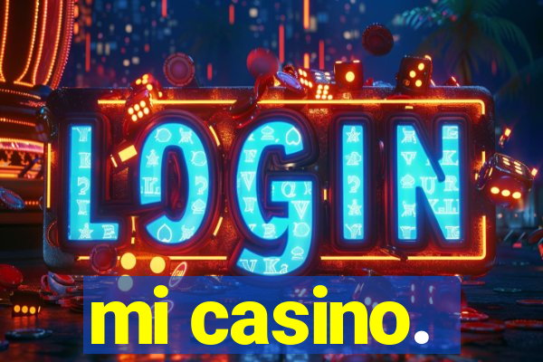 mi casino.