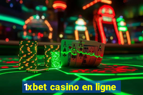 1xbet casino en ligne