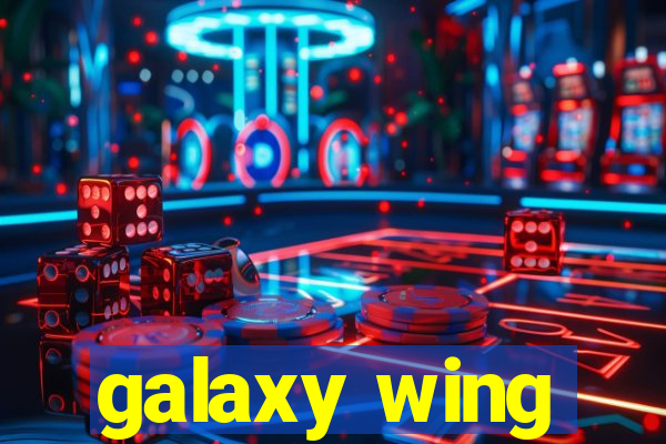 galaxy wing