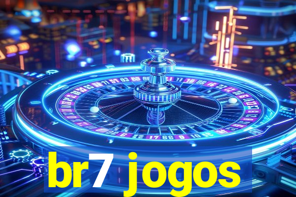 br7 jogos