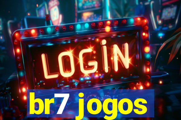 br7 jogos