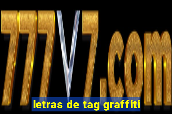 letras de tag graffiti