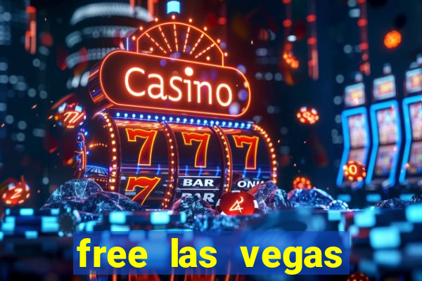 free las vegas slot games