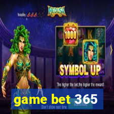 game bet 365