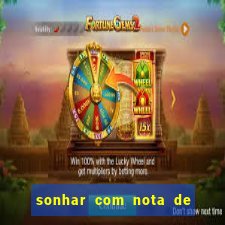 sonhar com nota de 5 reais jogo do bicho