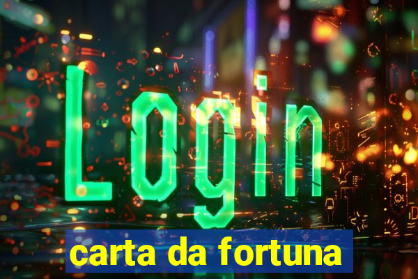 carta da fortuna