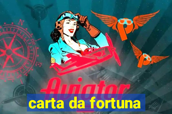 carta da fortuna