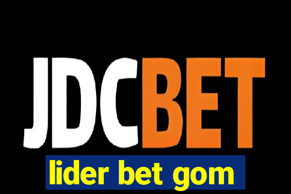 lider bet gom