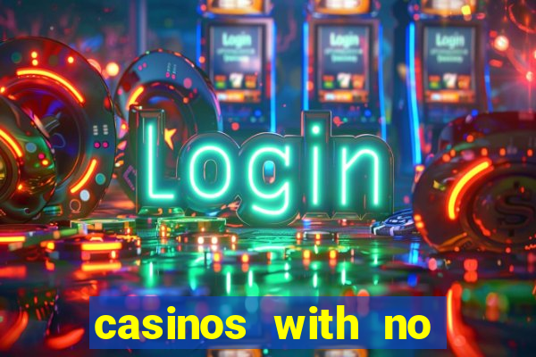 casinos with no deposit bonuses