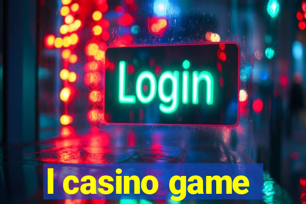 l casino game