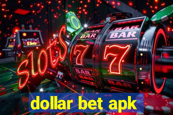 dollar bet apk